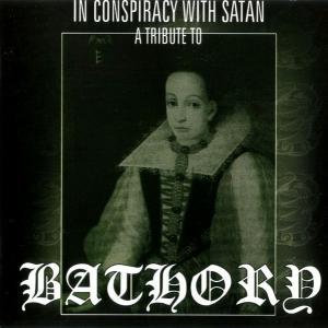 V/A - In Conspiracy With Satan A Tribute To Bathory CD