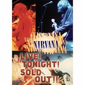 NIRVANA - Live! Tonight! Sold Out!! (Incl. Bonus Videos) DVD