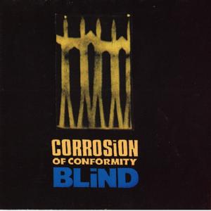 CORROSION OF CONFORMITY - Blind LP