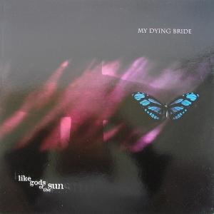 MY DYING BRIDE - Like Gods Of The Sun LP