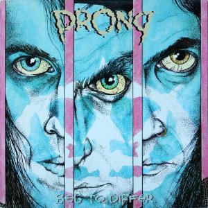 PRONG - Beg To Differ LP