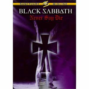 BLACK SABBATH - Never Say Die DVD