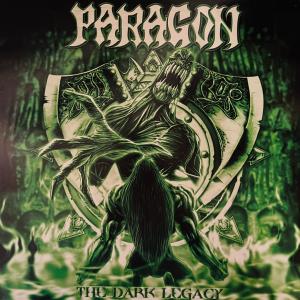 PARAGON - The Dark Legacy (Ltd 250  Picture Disc) LP