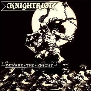 KNIGHTRIOT - Beware The Knight (Ltd. Edition / 500 Handnumbered, Remastered) CD