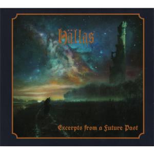 HALLAS - Excerpts From A Future Past (Digipak) CD