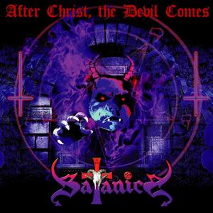 SATANICA - After Christ, The Devil Comes (Ltd 525  Splatter, Hand Numbered, Gatefold) LP 