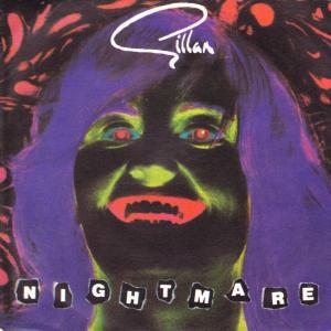 GILLAN - Nightmare 7