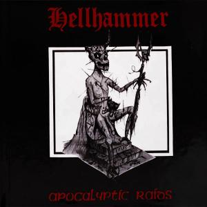 HELLHAMMER - Apocalyptic Raids Ep (Remastered, Incl. Bonus Material & Extensive Sleevenotes) CD