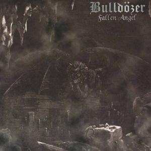 BULLDOZER - Fallen Angel 7