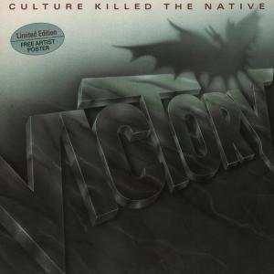 VICTORY - Culture Killed The Native (Ltd Edition Incl. Poster) LP