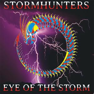 STORMHUNTERS - Eye Of The Storm (Ltd 500) CD