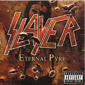 SLAYER - Eternal Pyre (Enhanced) CD'S