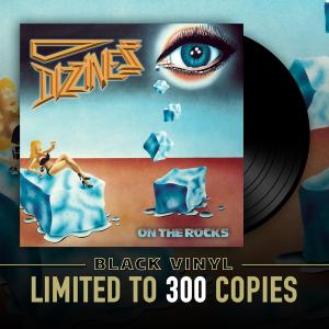 DIZZINESS - On The Rocks (Ltd 300  180gr) LP