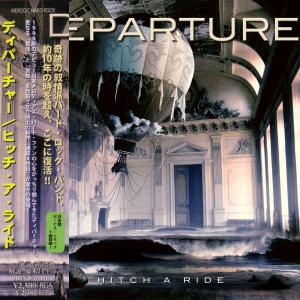 DEPARTURE - Hitch A Ride (Japan Edition Incl. OBI, RBNCD-1092) CD