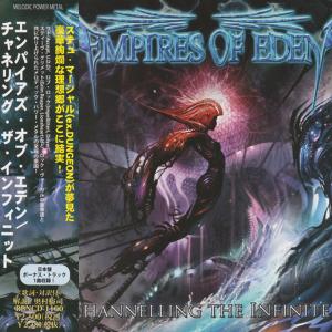 EMPIRES OF EDEN - Channelling The Infinite (Japan Edition Incl. Bonus Track & OBI, RBNCD-1100) CD