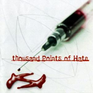 THOUSAND POINTS OF HATE - Scar To Mark The Day CD