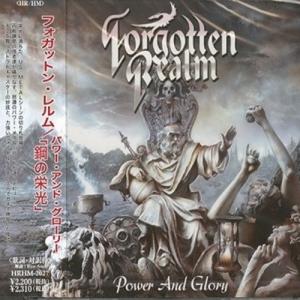 FORGOTTEN REALM - Power And Glory ((Japan Edition Incl. Bonus Track & OBI, HRHM-2027) CD