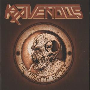 RAVENOUS - The Fourth Decade (Ltd / Incl. Bonus Track) CD RAVENOUS - The Fourth Decade (Ltd / Incl. Bonus Track) CD