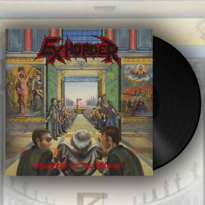 EXHORDER - Slaughter In The Vatican (180gr / Black) LP