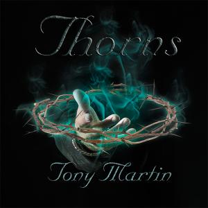 TONY MARTIN - Thorns (Digipak) CD