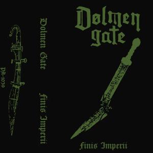 DOLMEN GATE - Finis Imperii Demo (Ltd  US Import) Cassette Tape