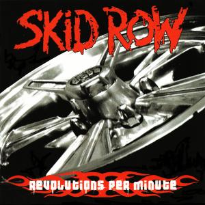 SKID ROW - Revolutions Per Minute CD