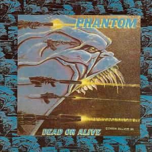 PHANTOM - Dead Or Alive (Japan Edition) CD