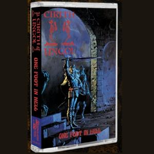  CIRITH UNGOL - One Foot In Hell (Ltd 250) CASSETTE TAPE