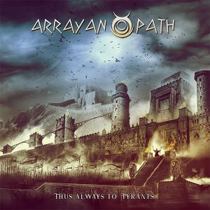 ARRAYAN PATH - Thus Always to Tyrants CD