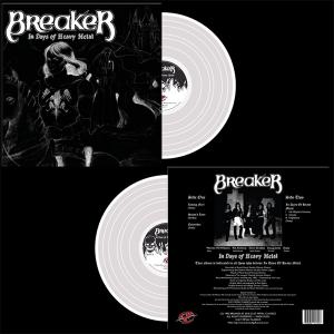 BREAKER - In Days Of Heavy Metal...Reborn EP (Ltd 100  White) 12