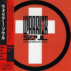 WARRIOR SOUL - Drugs, God And The New Republic (Japan Edition, Incl. OBI MVCG-41) CD