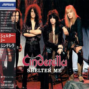 CINDERELLA - Shelter Me (Japan Edition Incl. OBI PHCR-8007) CD'S