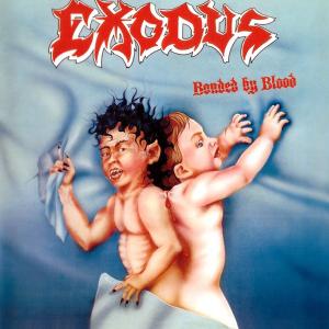 EXODUS - Bonded By Blood CD