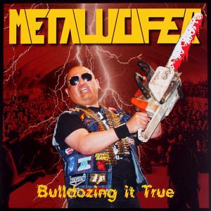 METALUCIFER - Bulldozing It True (Incl. DVD & Book) LPDVD