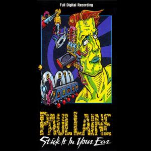 PAUL LAINE - Stick It In Your Ear (Japan Edition) CD 