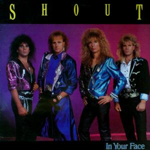 SHOUT - In Your Face (First Edition) LP