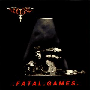 VULTURE - Fatal Games (Argentina Pressing) LP