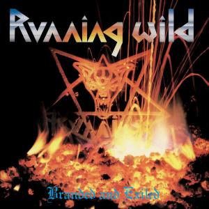 RUNNING WILD - Branded And Exiled (180gr  Remastered) LP