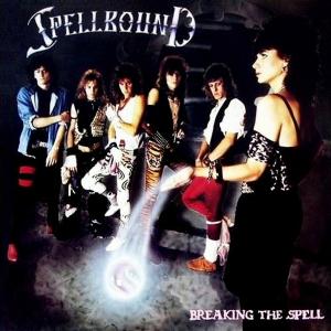 SPELLBOUND - Breaking The Spell (First Edition) CD
