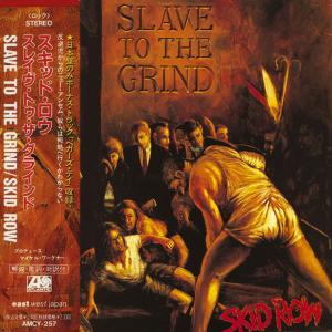 SKID ROW - Slave To The Grind (Japan Edition, Incl. OBI AMCY-257) CD