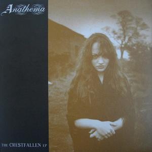 ANATHEMA - The Crestfallen