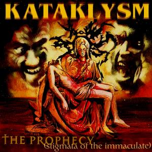 KATAKLYSM - The Prophecy (Stigmata Of The Immaculate) CD 
