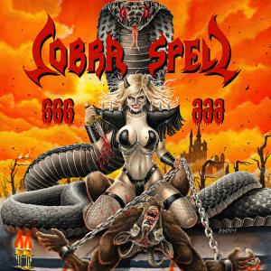 COBRA SPELL - 666 (Digipak) CD