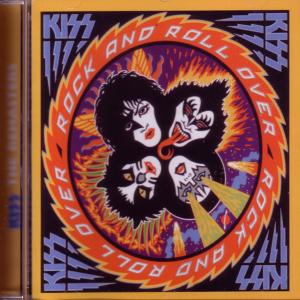 KISS - Rock And Roll Over (The Remasters) CD