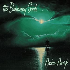 THE BOUNCING SOULS - Anchors Aweigh (Digipak) CD
