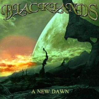 BLACKLANDS - A NEW DAWN CD (NEW)