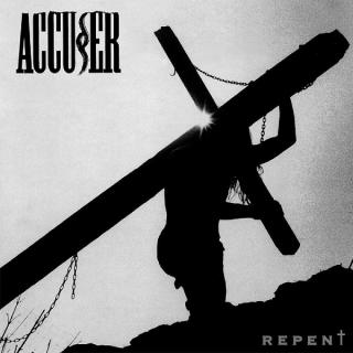 ACCUSER - REPENT (+3 BONUS TRACKS) CD (NEW)