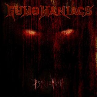 GUMO MANIACS - PSYCHOMANIA (+BONUS TRACK) CD (NEW)