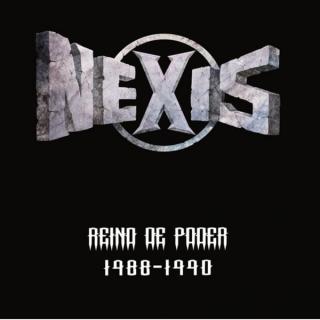 NEXIS - REINO DE PODER 1988-1990 (+BONUS TRACK) CD (NEW)