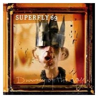 SUPERFLY 69 - DUMMY OF THE DAY CD